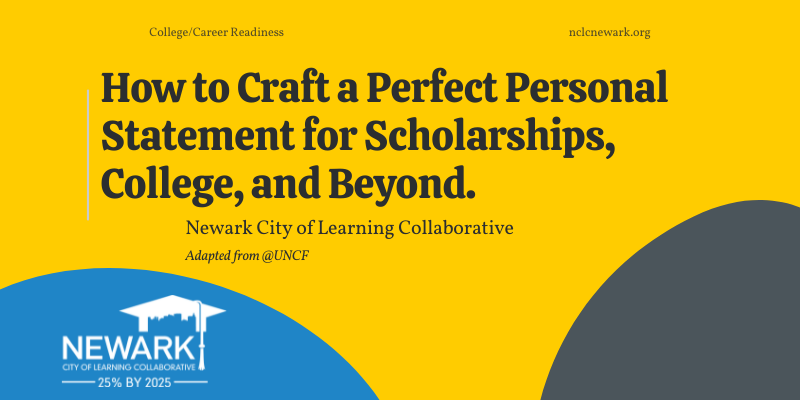 How to Craft a Perfect Personal Statement for Scholarships, College, and Beyond